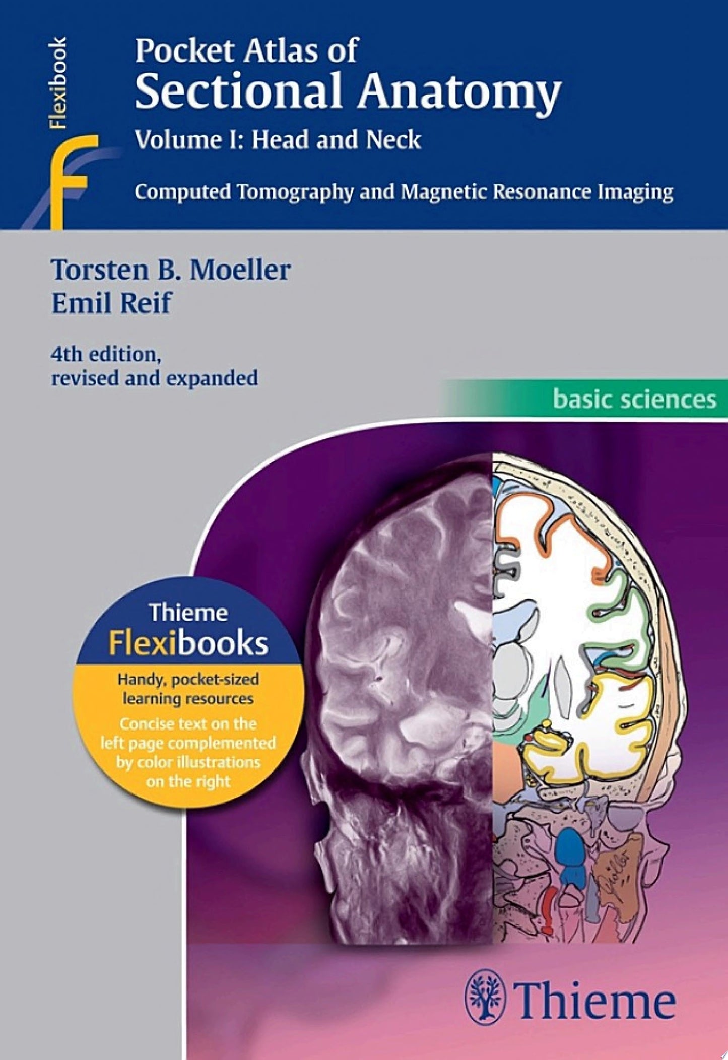 Pocket Atlas of Sectional Anatomy, 4th Edition, Volume I: Head and Neck