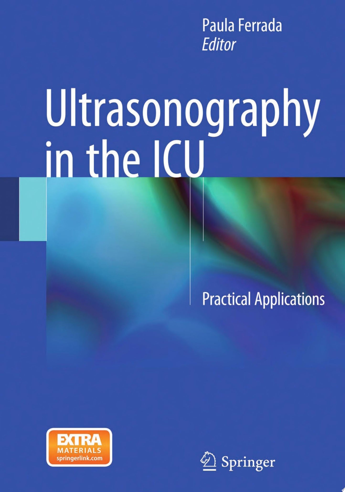 Ultrasound in Anesthesia, Critical Care and Pain Management, 2nd edition