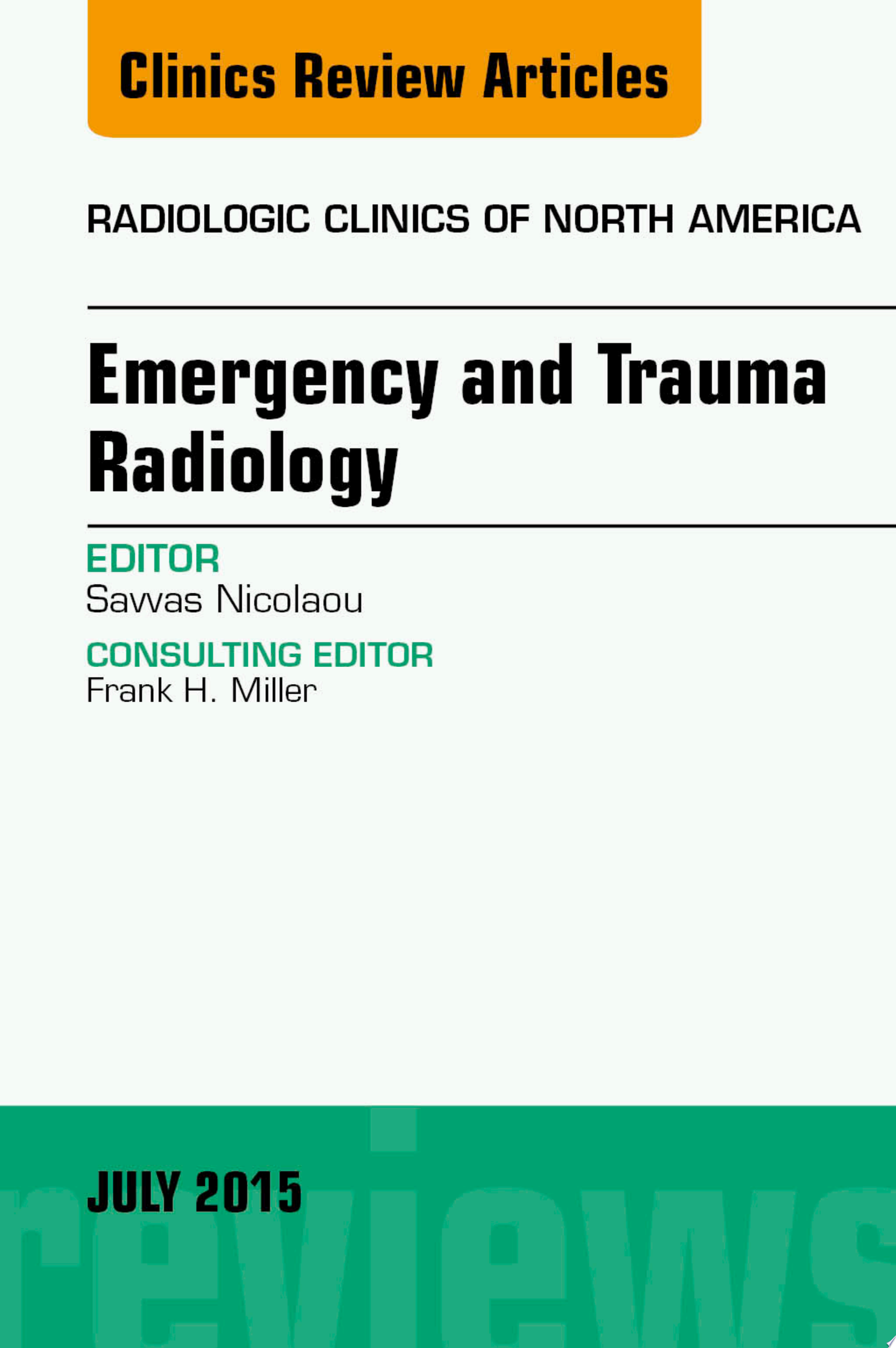 Upper Extremity, An Issue of Radiologic Clinics of North America, 1e