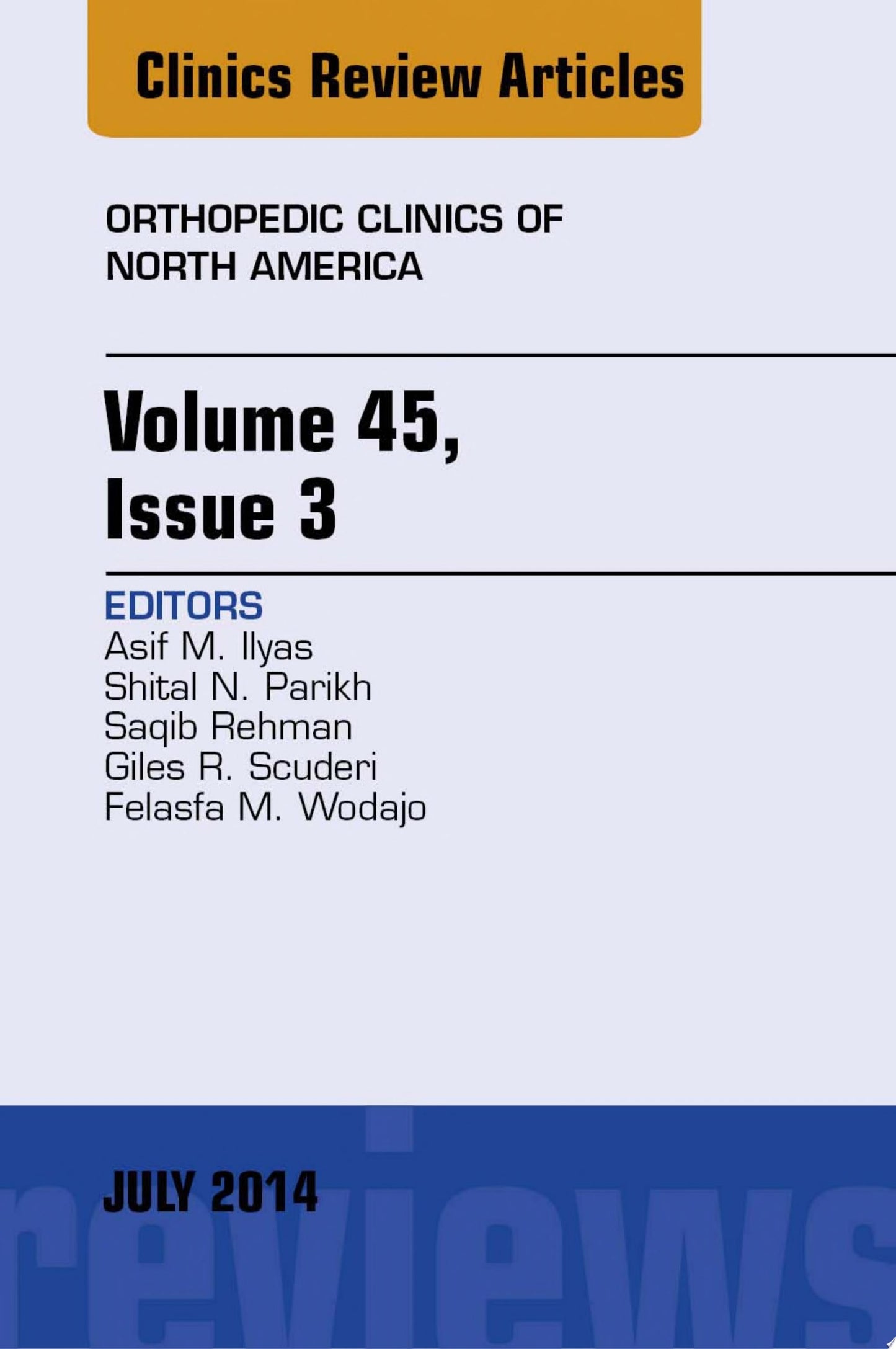 Reconstruction, An Issue of Orthopedic Clinics