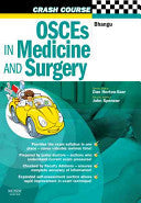 Crash Course: OSCEs in Medicine and Surgery
