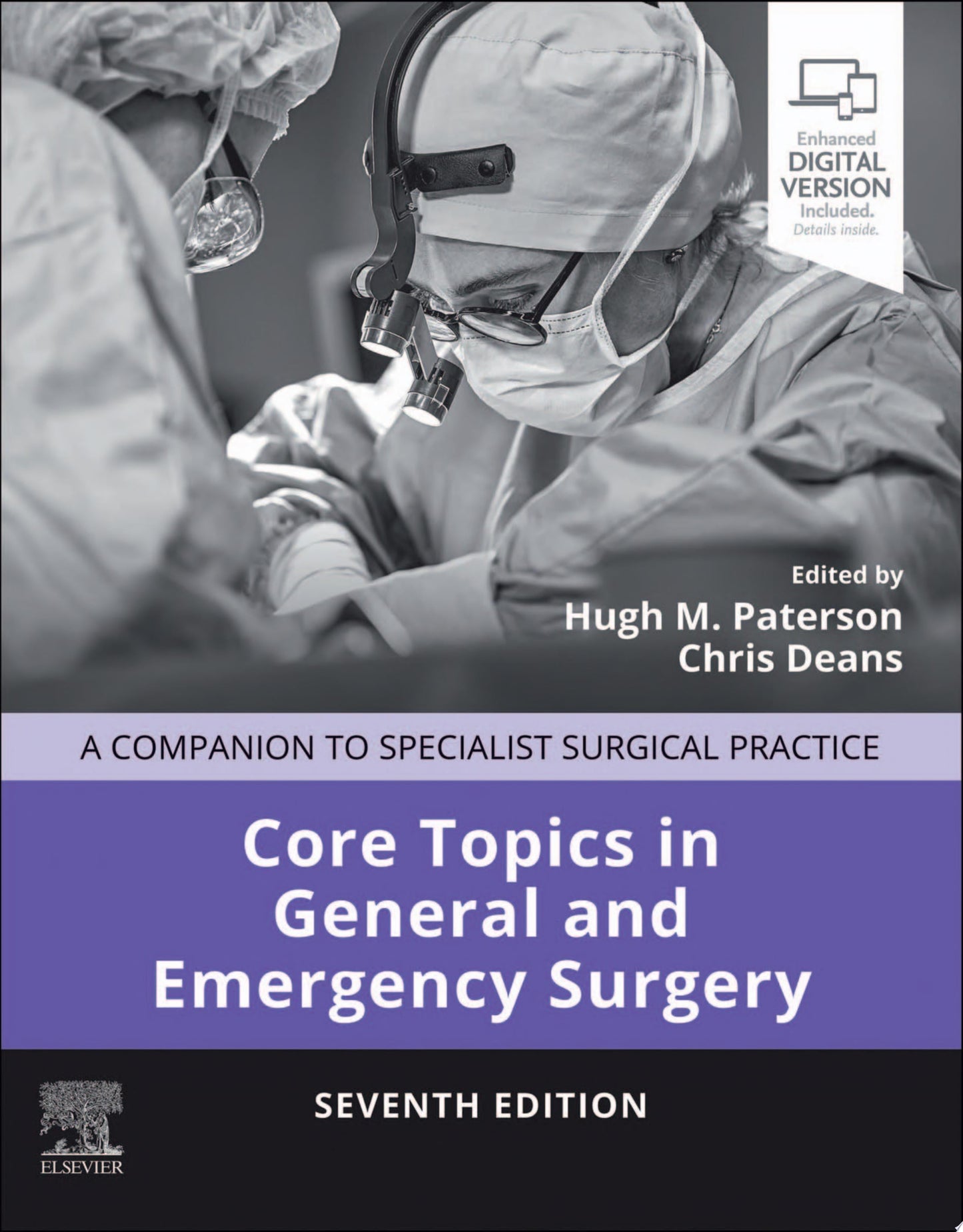 Core Topics in General and Emergency Surgery: Companion to Specialist Surgical Practice, 7th Edition