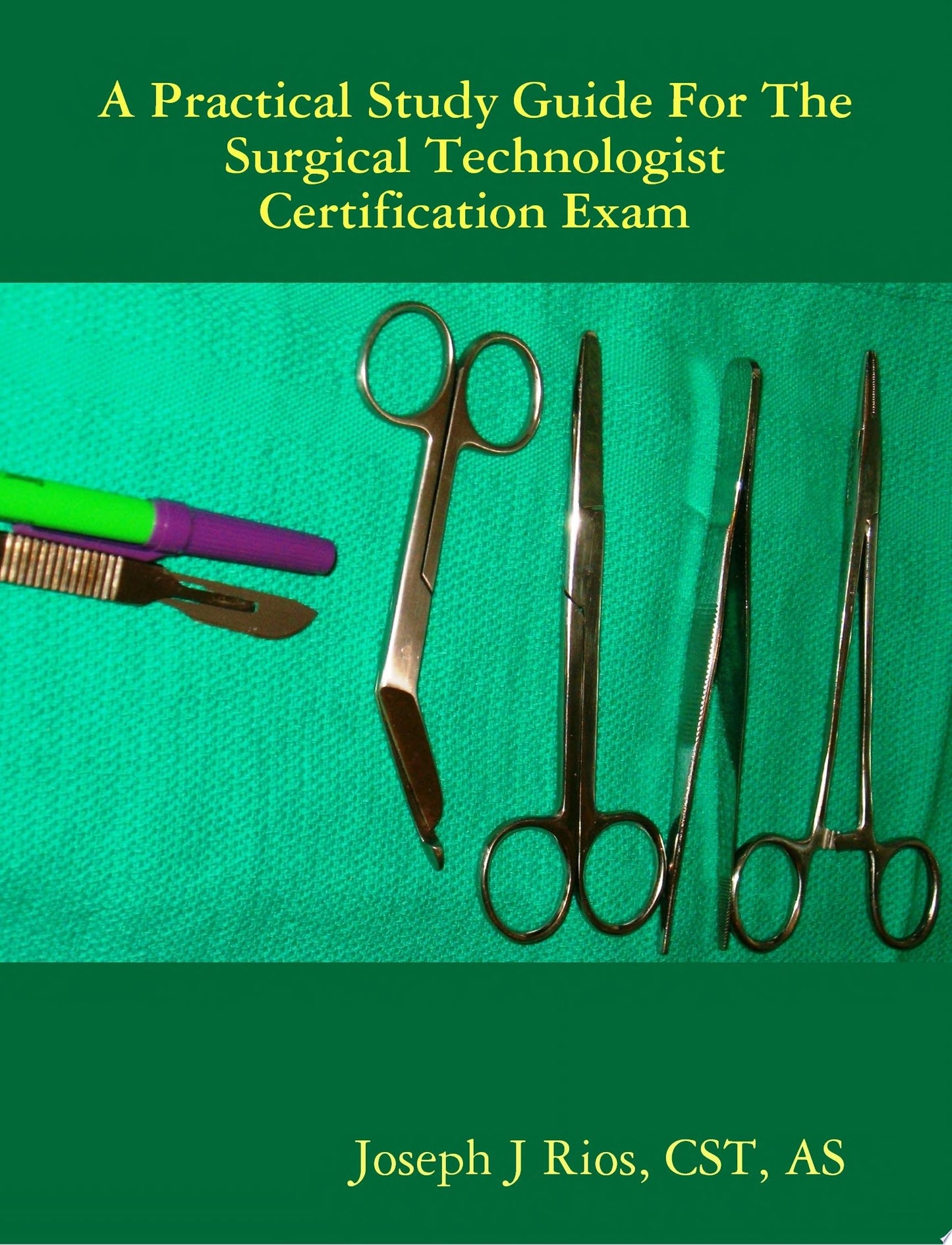 Microbiology for Surgical Technologists, 3rd Edition