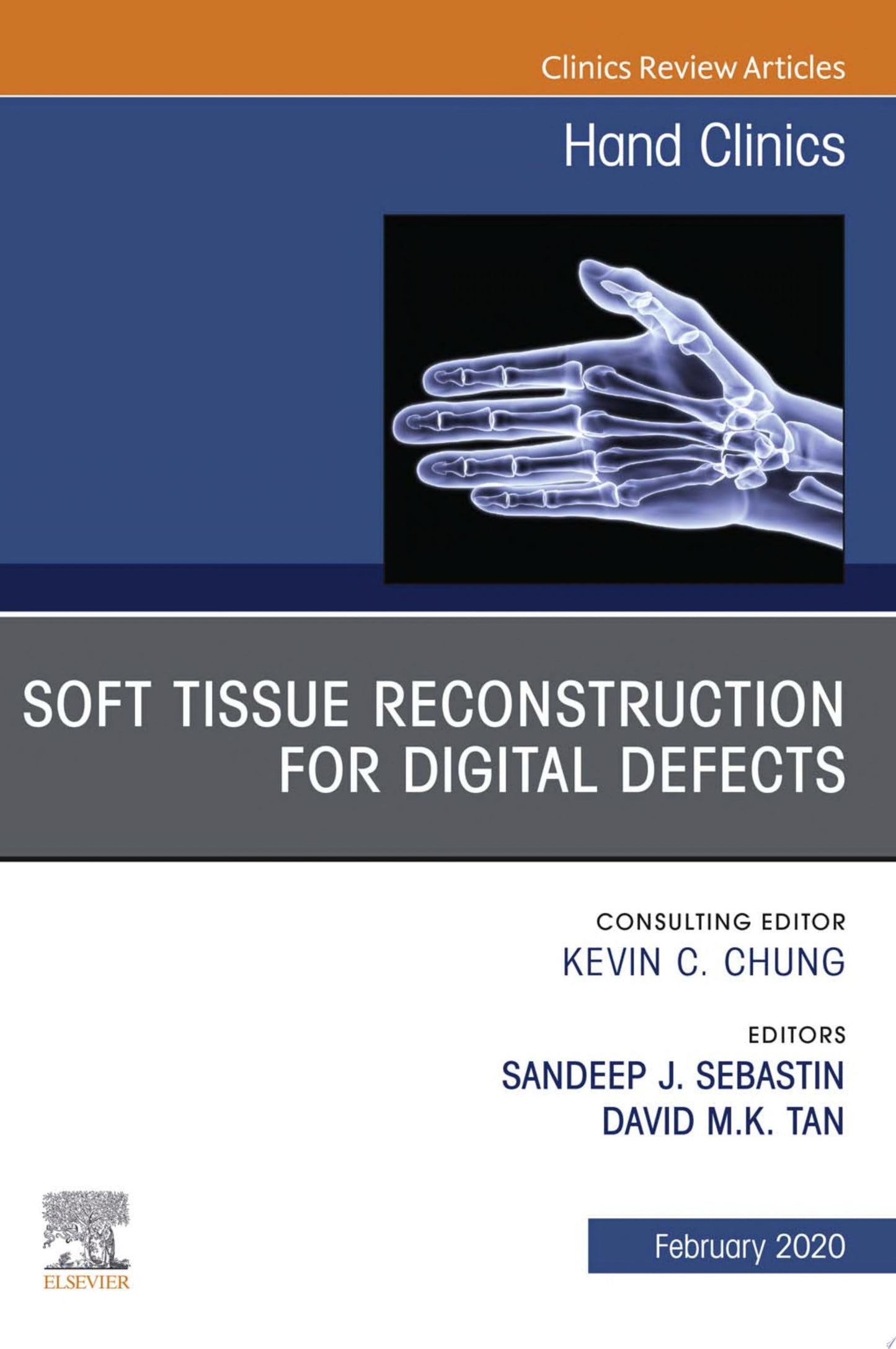 Soft Tissue Reconstruction for Digital Defects, An Issue of Hand Clinics