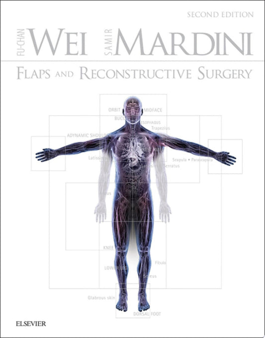 Flaps and Reconstructive Surgery, 2nd Edition