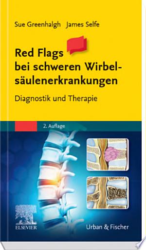 Red Flags and Blue Lights: Managing Serious Spinal Pathology , 2nd Edition