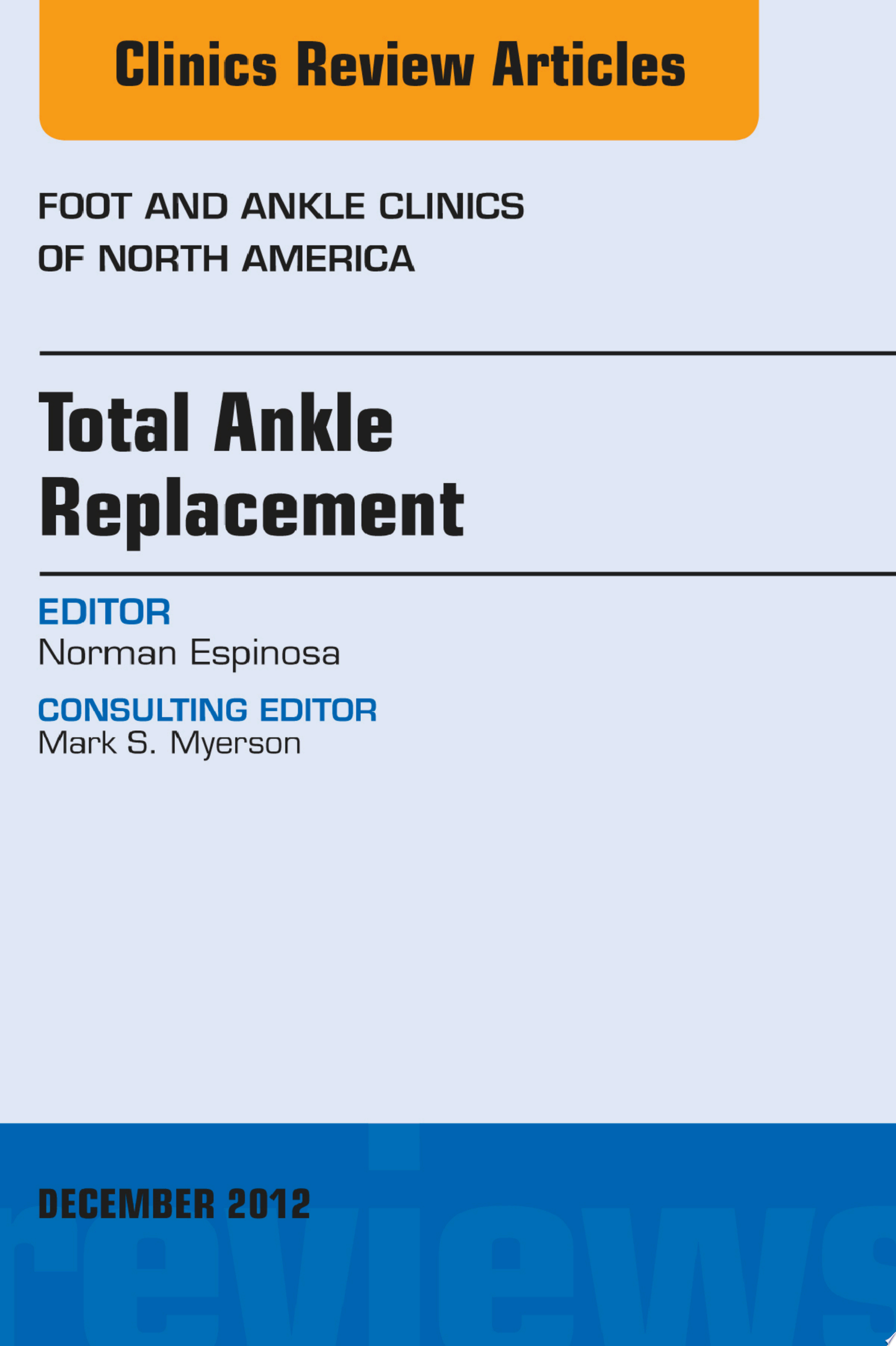 Adult Flatfoot, An Issue of Foot and Ankle Clinics, 1st Edition